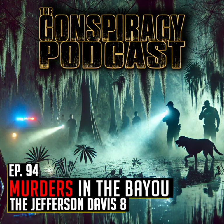 Murders in the Bayou: The Jefferson Davis 8 – EP 94