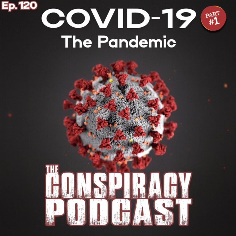 COVID-19 Part One: Pandemics – EP 120