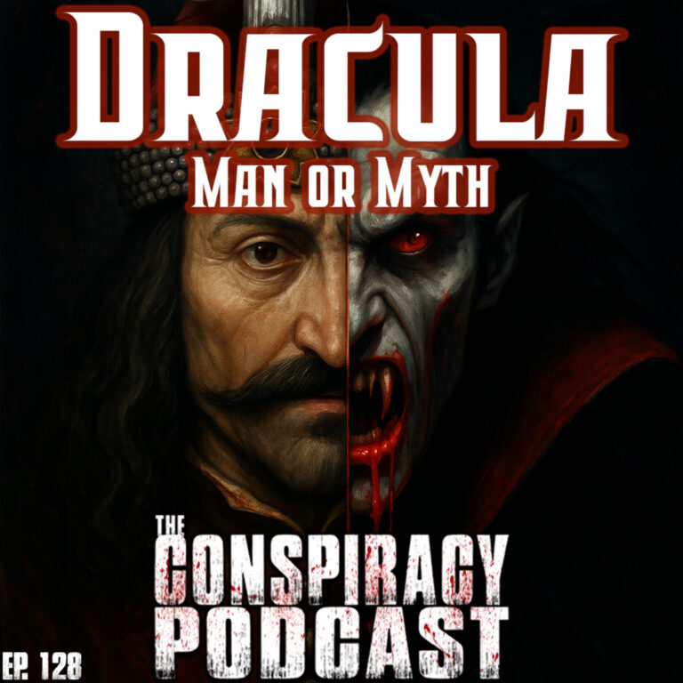 Dracula: Man or Myth – EP 128