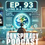 The Conspiracy Podcast