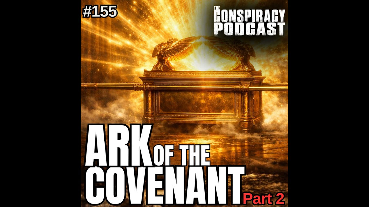 Ark of the Covenant Pt. 2: Ethiopia, Nazis & the Copper Scroll | Ep. 155 | The Conspiracy Podcast episode artwork