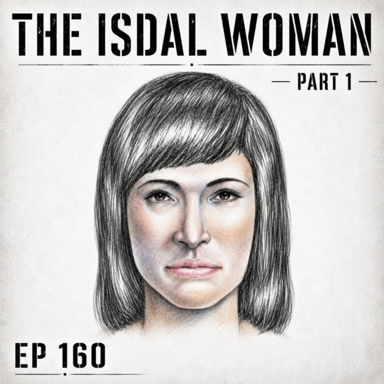 The Isdal Woman: Death in Ice Valley Part One – EP 160