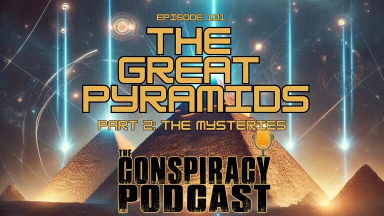 The Great Pyramids Part Two: The Mysteries – EP101