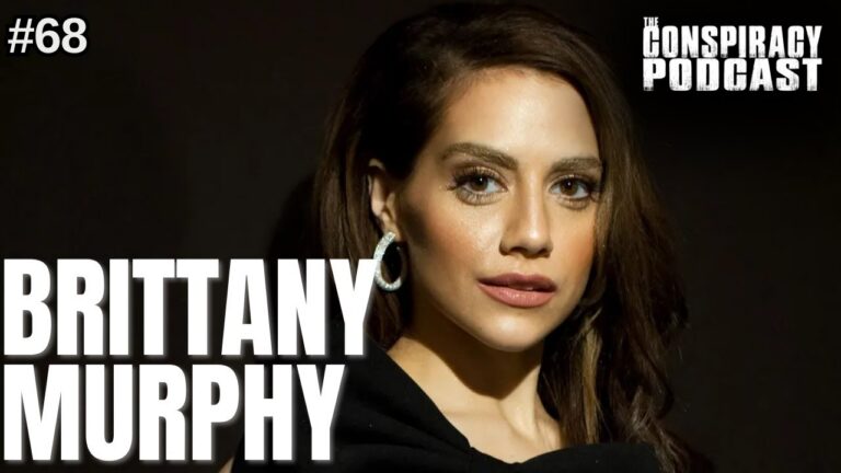 The Strange Death of Brittany Murphy – Episode #68