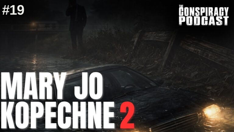 Kennedy, Chappaquiddick and the Death of Mary Jo Kopechne Part 2 – Episode #19