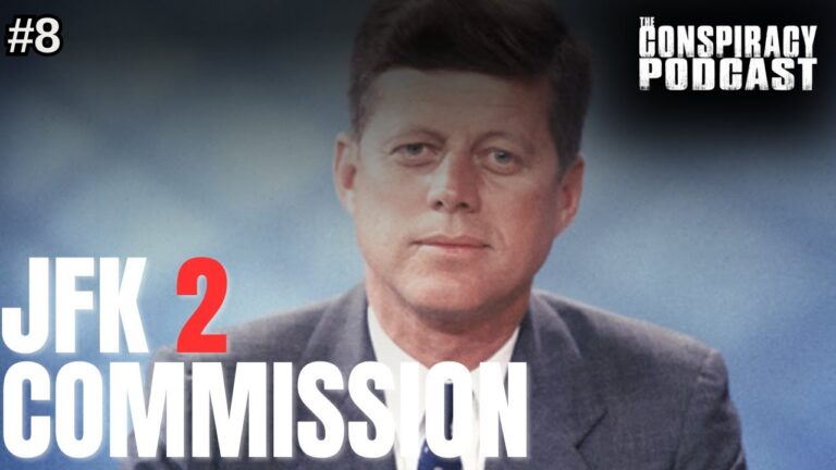 JFK Assassination: The Warren Commission Part 2 – Episode #8
