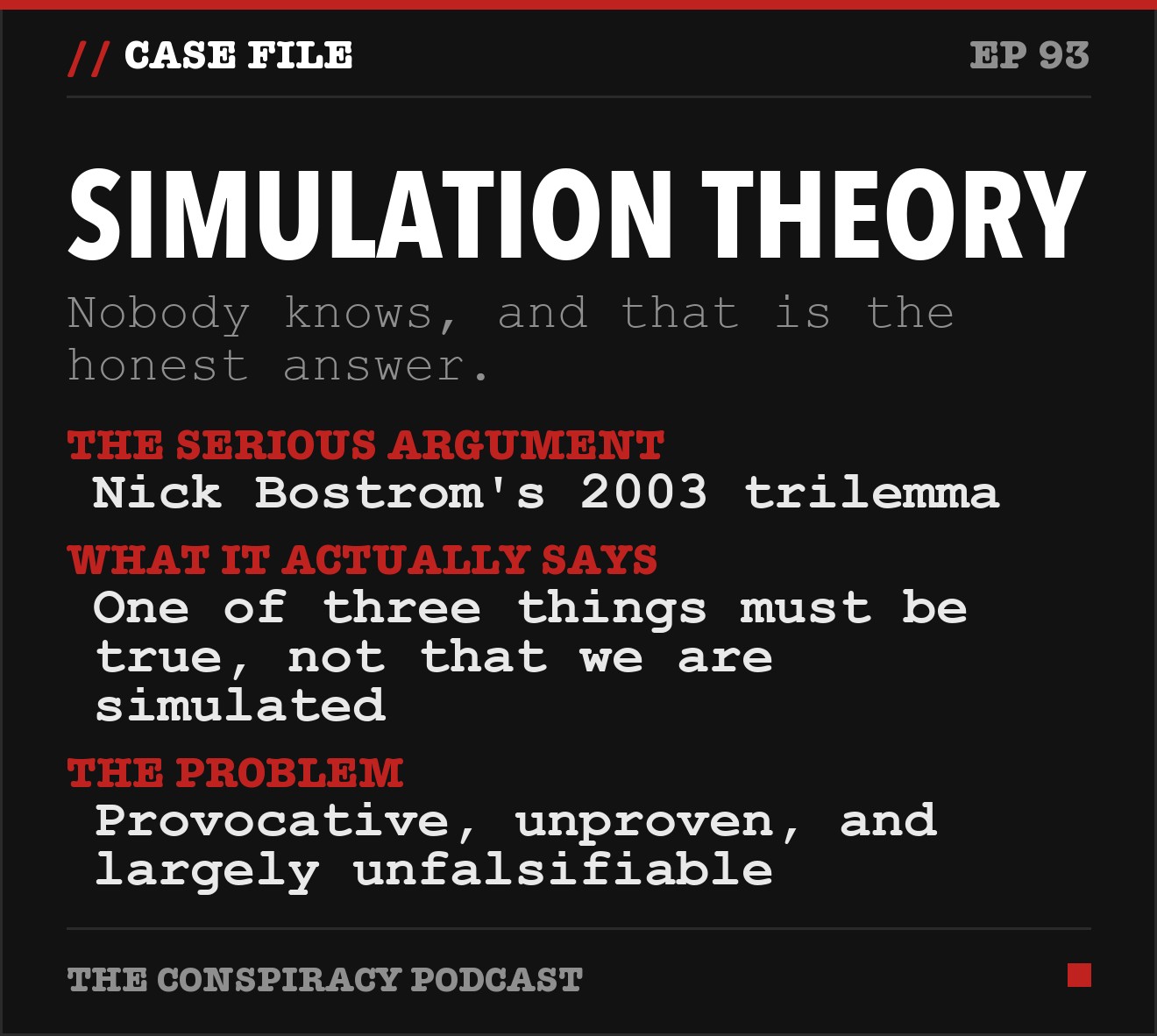 Simulation theory: key facts from The Conspiracy Podcast