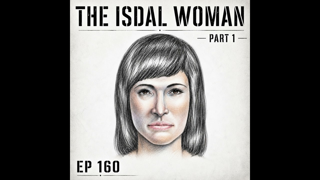 The Isdal Woman: Death in Ice Valley Part One – EP 160 episode artwork