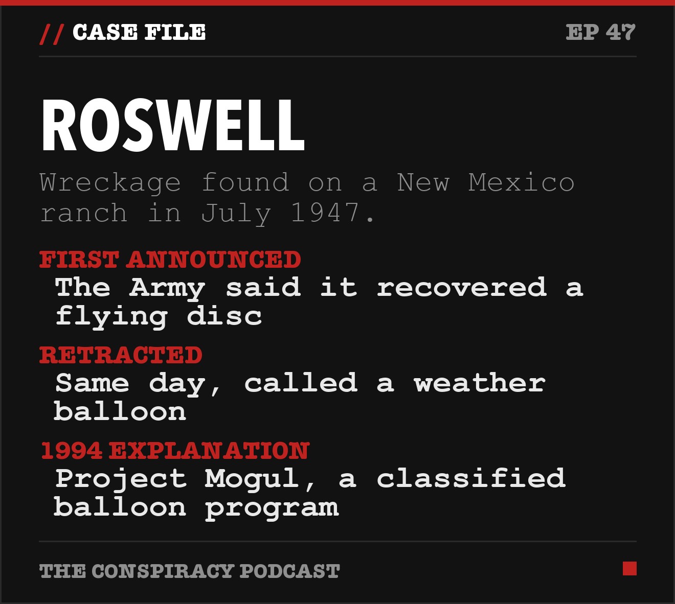Roswell: key facts from The Conspiracy Podcast