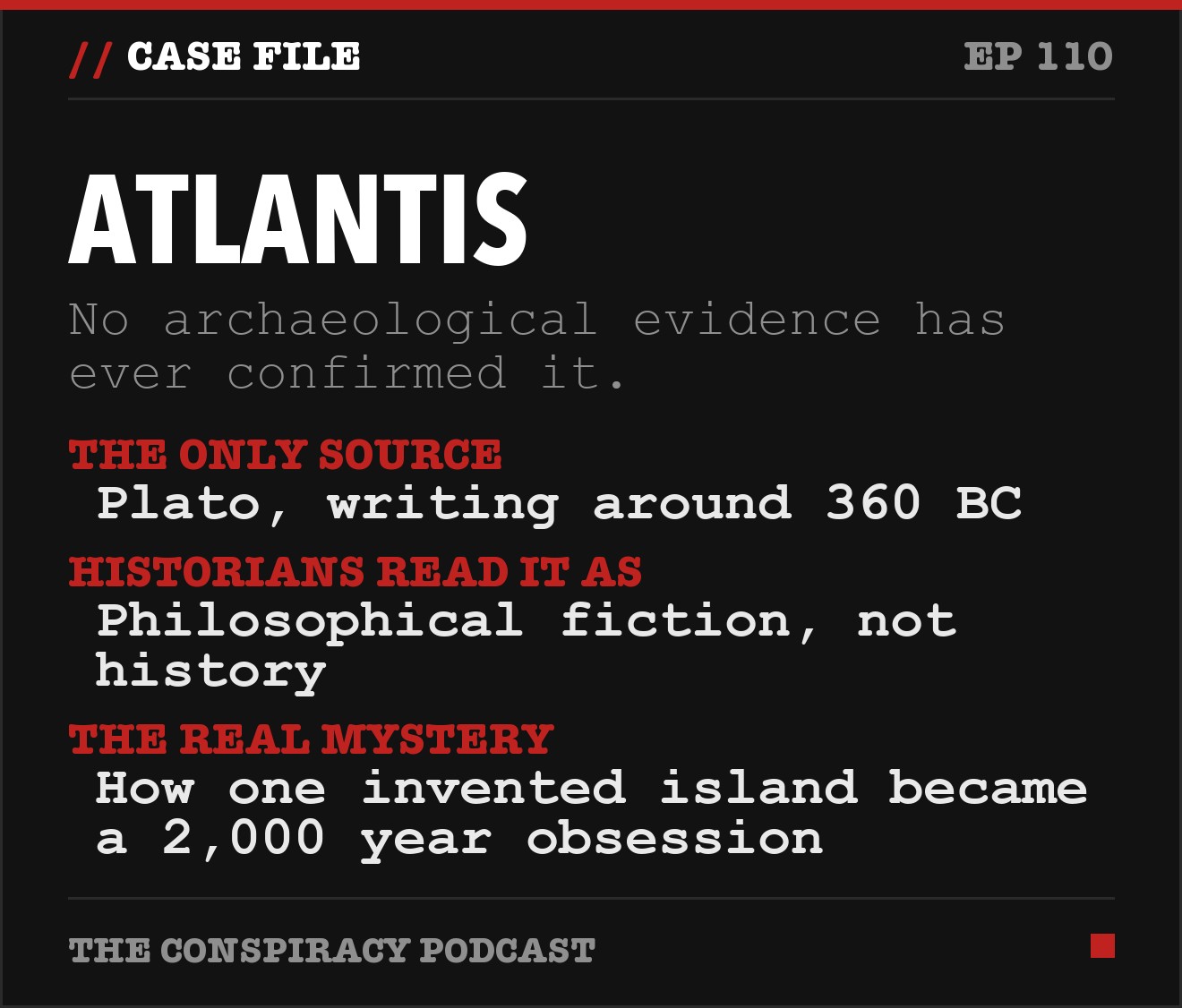 Atlantis: key facts from The Conspiracy Podcast