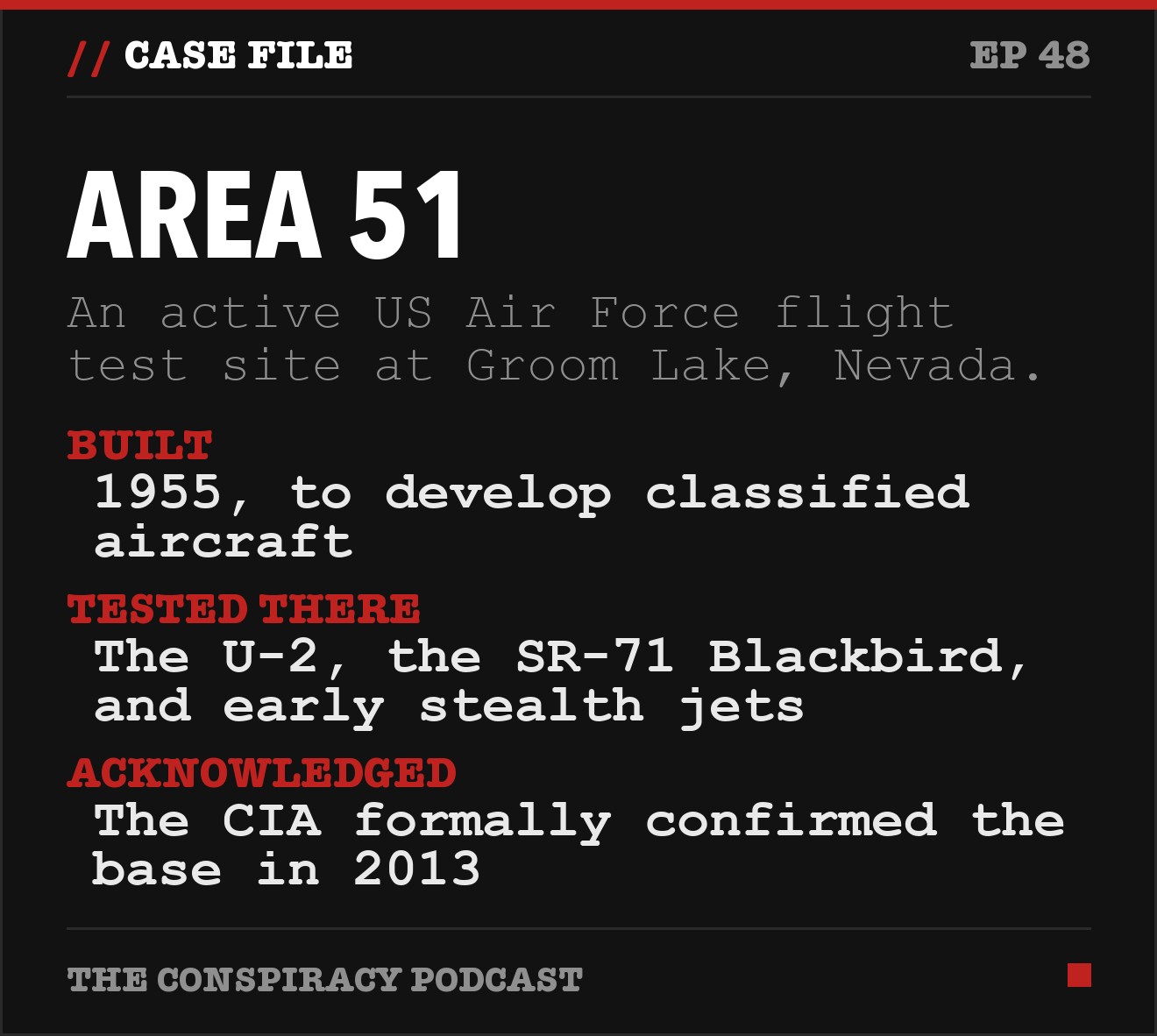 Area 51: key facts from The Conspiracy Podcast
