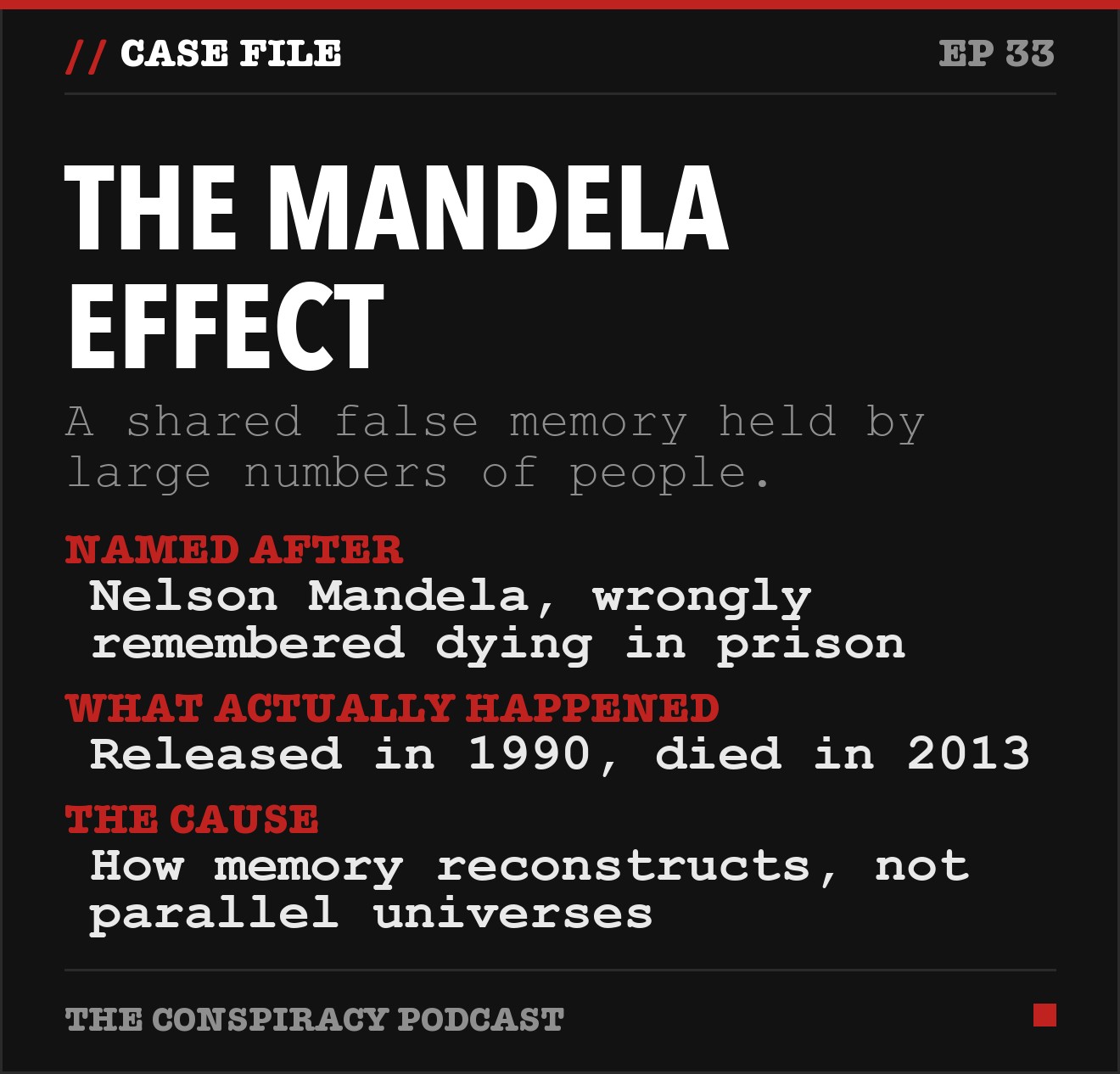 The Mandela Effect: key facts from The Conspiracy Podcast