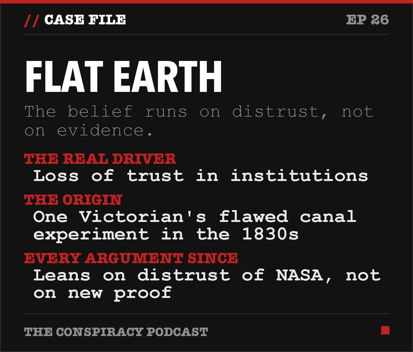 Flat earth: key facts from The Conspiracy Podcast