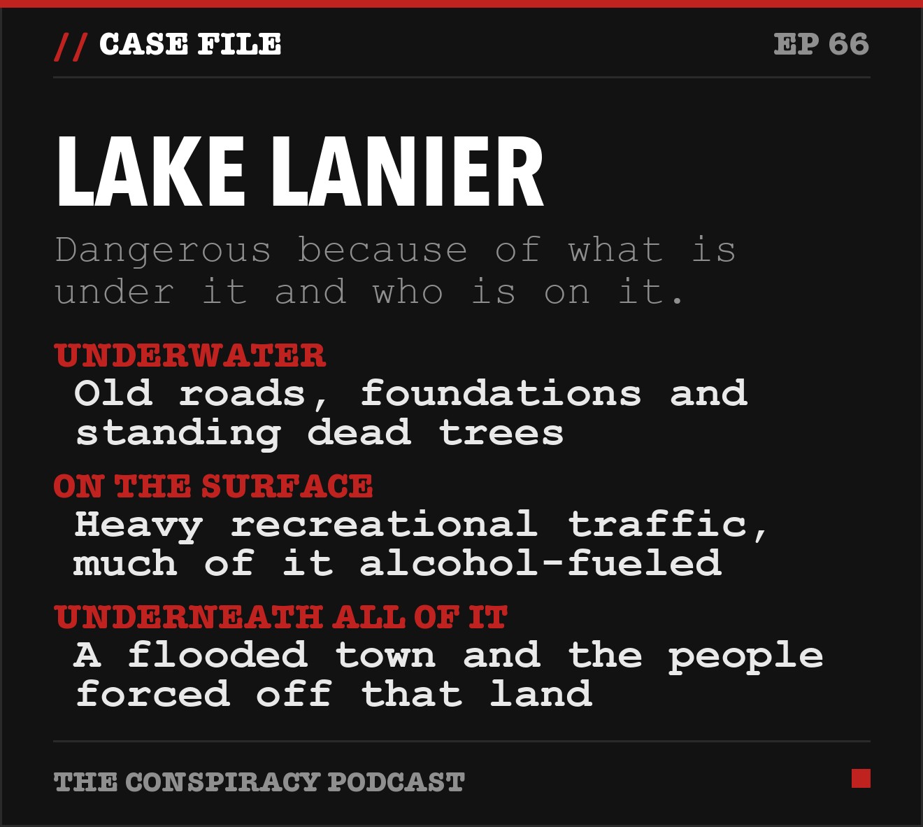 Lake Lanier: key facts from The Conspiracy Podcast