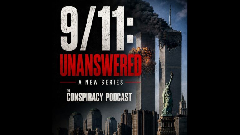 9/11: Unanswered – Part Two – EP 166